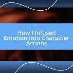 How I Infused Emotion into Character Actions