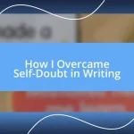 How I Overcame Self-Doubt in Writing