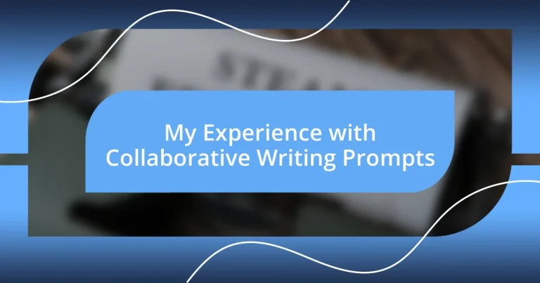 My Experience with Collaborative Writing Prompts