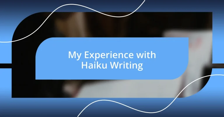 My Experience with Haiku Writing