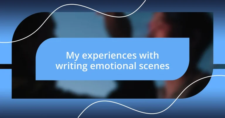 My experiences with writing emotional scenes