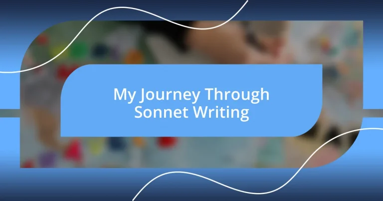 My Journey Through Sonnet Writing